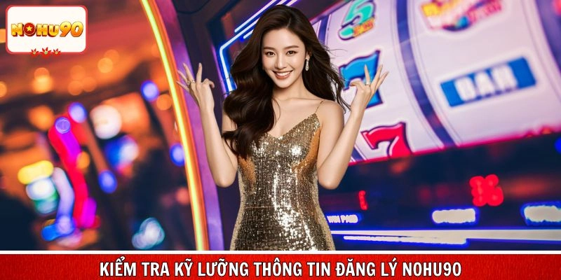 Kiểm tra kỹ lưỡng thông tin khi xác nhận tạo ID